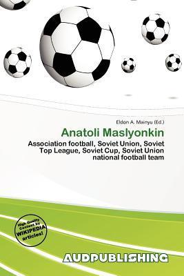 Anatoli Maslyonkin