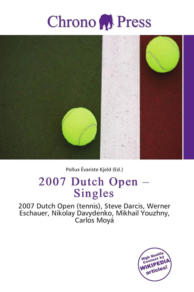 2007 Dutch Open - Singles
