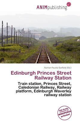 Edinburgh Princes Street Railway Station