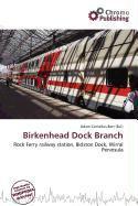 Birkenhead Dock Branch