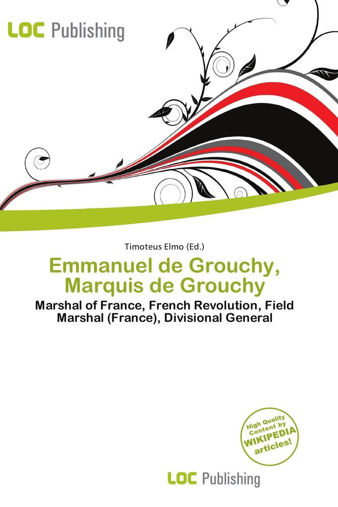 Emmanuel de Grouchy Marquis de Grouchy