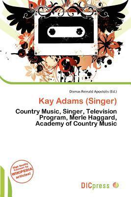 Kay Adams (Singer)
