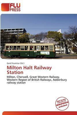 Milton Halt Railway Station
