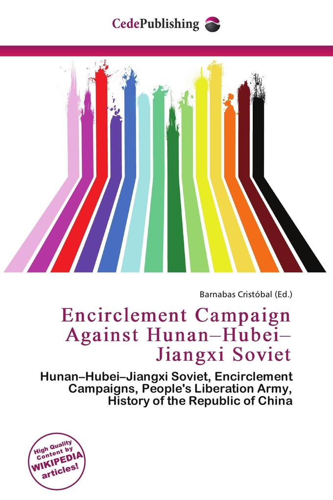 Encirclement Campaign Against Hunan-Hubei-Jiangxi Soviet