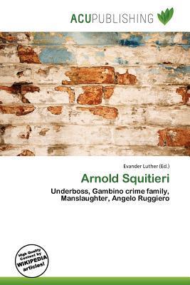 Arnold Squitieri