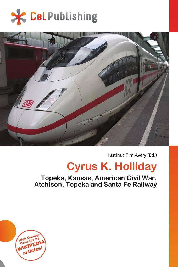 Cyrus K. Holliday