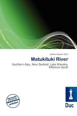 Matukituki River