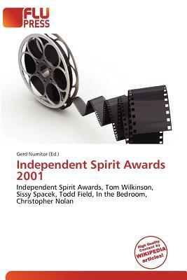 Independent Spirit Awards 2001