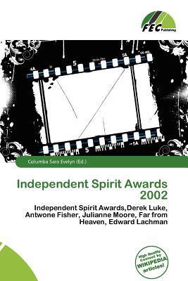 Independent Spirit Awards 2002