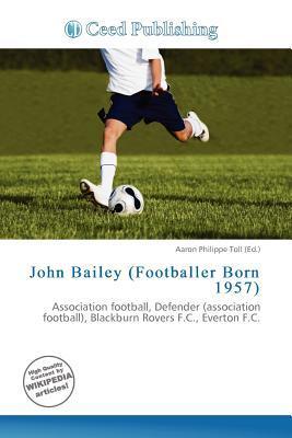 John Bailey (Footballer Born 1957)