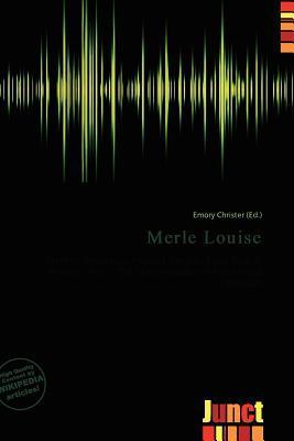 Merle Louise