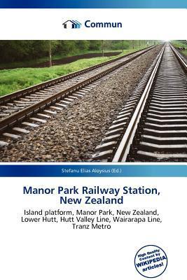 Manor Park Railway Station New Zealand