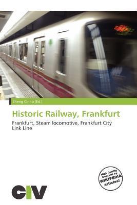 Historic Railway Frankfurt