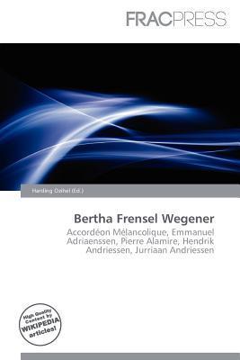 Bertha Frensel Wegener