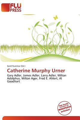 Catherine Murphy Urner