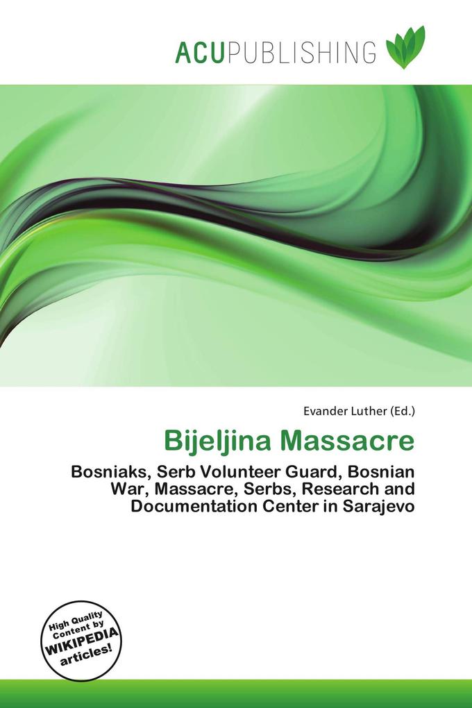 Bijeljina Massacre