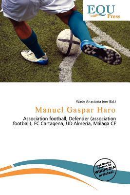 Manuel Gaspar Haro