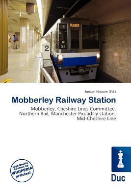 Mobberley Railway Station
