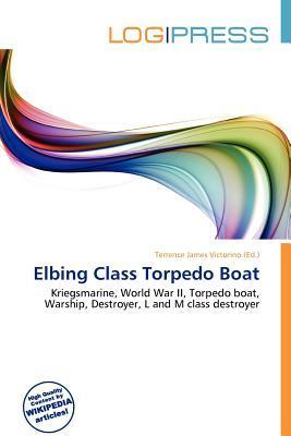 Elbing Class Torpedo Boat
