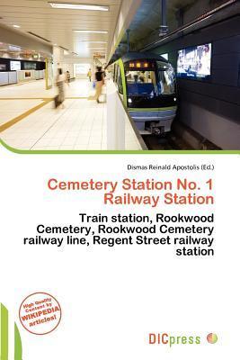 Cemetery Station No. 1 Railway Station