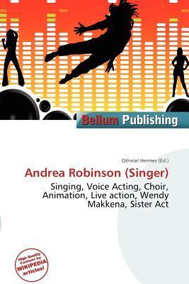 Andrea Robinson (Singer)