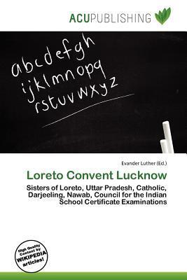 Loreto Convent Lucknow