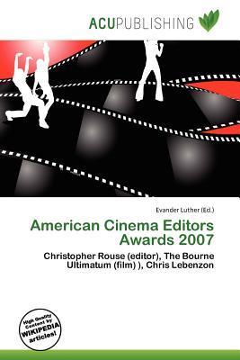 American Cinema Editors Awards 2007