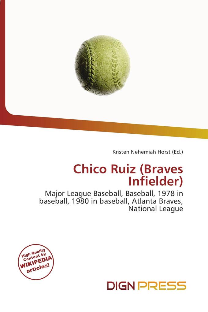 Chico Ruiz (Braves Infielder)