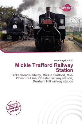 Mickle Trafford Railway Station