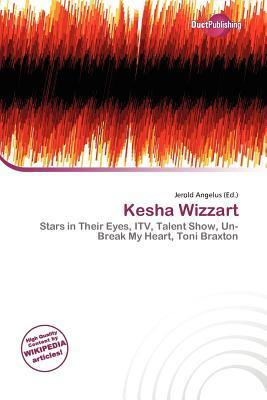 Kesha Wizzart