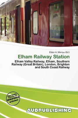 Elham Railway Station