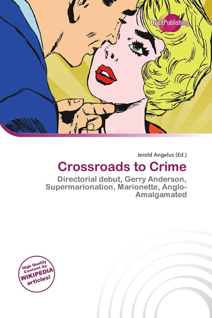 Crossroads to Crime