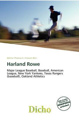 Harland Rowe