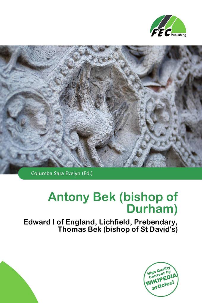 Antony Bek (bishop of Durham)