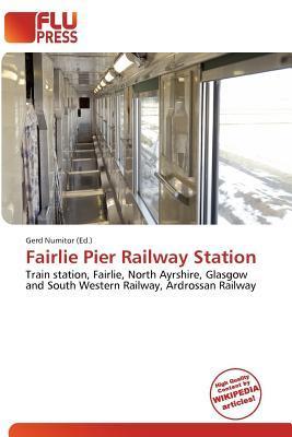 Fairlie Pier Railway Station