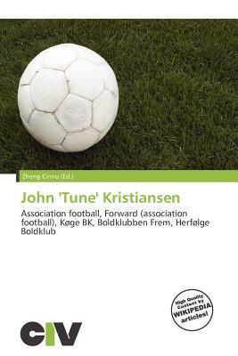 John 'Tune' Kristiansen