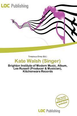 Kate Walsh (Singer)