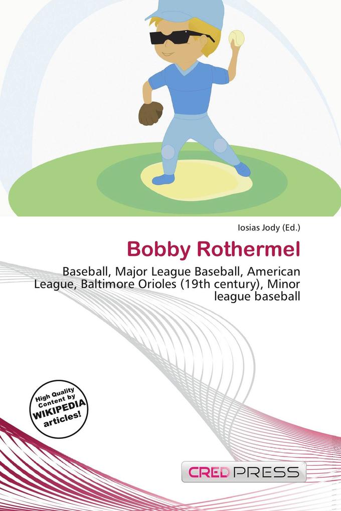 Bobby Rothermel