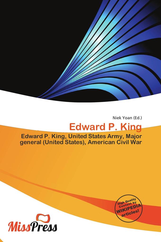 Edward P. King