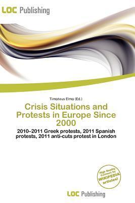 Crisis Situations and Protests in Europe Since 2000