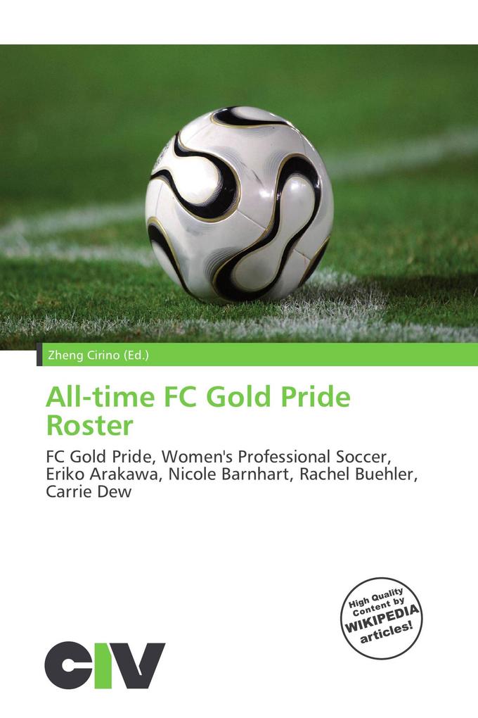 All-time FC Gold Pride Roster