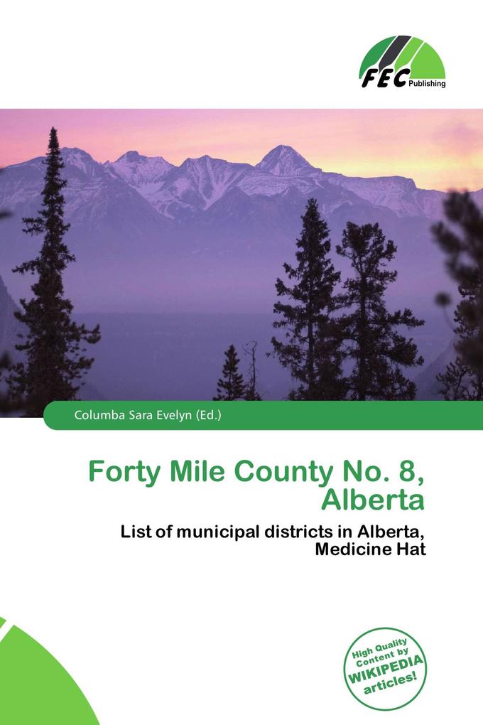 Forty Mile County No. 8 Alberta