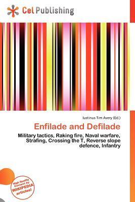 Enfilade and Defilade