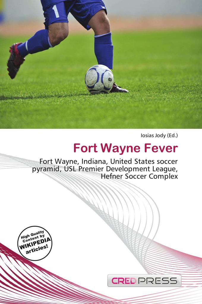 Fort Wayne Fever