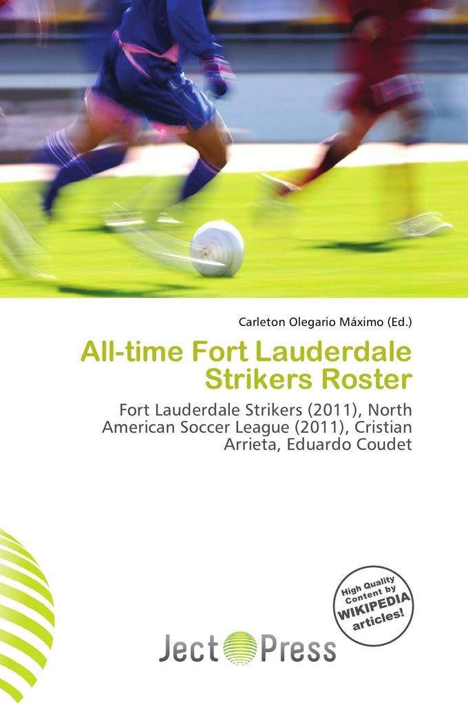 All-time Fort Lauderdale Strikers Roster