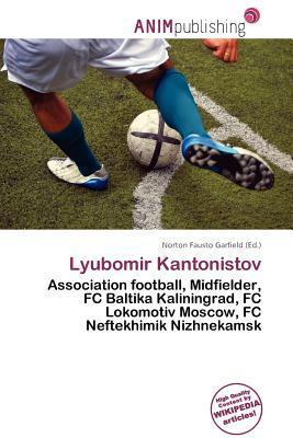 Lyubomir Kantonistov