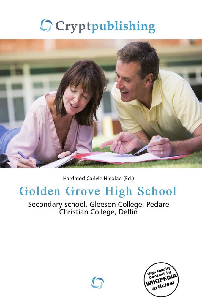 Golden Grove High School