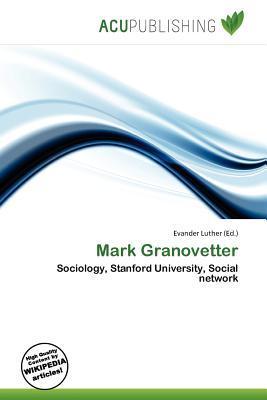 Mark Granovetter