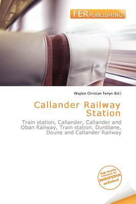 Callander Railway Station