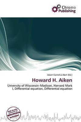 Howard H. Aiken